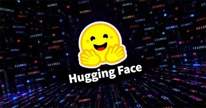 Hugging Face - Nền tảng cốt lõi định hình lại kỷ nguyên phát triển trí tuệ nhân tạo
