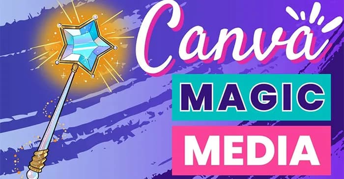 Hướng dẫn cách tạo video từ văn bản trên Canva bằng AI cực nhanh