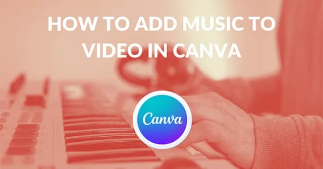 Hướng dẫn chi tiết cách tạo nhạc AI chèn vào video trên Canva đơn giản
