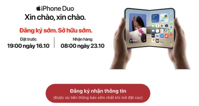 Thông tin đặt cọc mua điện thoại gập iphone duo chính hãng tại việt nam